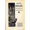 Młody Biolog. Szkice przyrodnicze dla miłośników biologji. R. 1 (1933). Nr 2 (Kwiecień 1933)