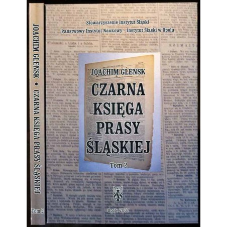 Czarna księga prasy śląskiej. T.2: Śląsk Cieszyński. Prasa niemiecka
