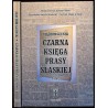 Czarna księga prasy śląskiej. T.2: Śląsk Cieszyński. Prasa niemiecka