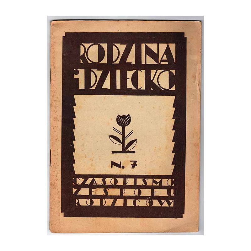 Rodzina i Dziecko. Czasopismo Zespołu Rodziców. R.2 (IX 1937) nr 7