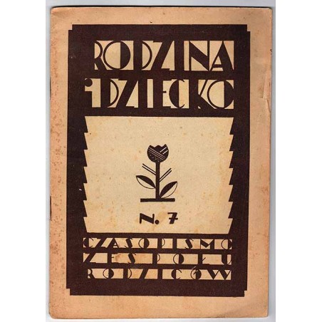 Rodzina i Dziecko. Czasopismo Zespołu Rodziców. R.2 (IX 1937) nr 7