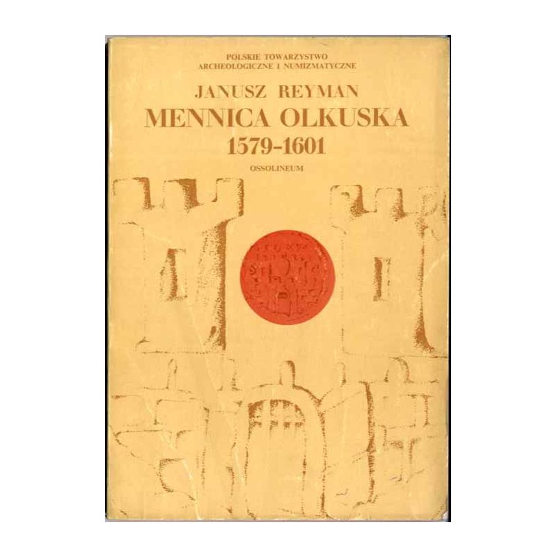 Mennica olkuska 1579-1601