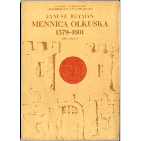 Mennica olkuska 1579-1601