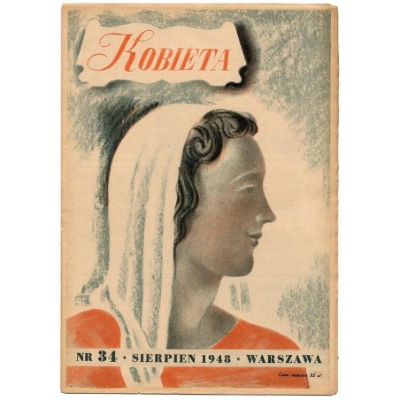 Kobieta. Tygodnik. 1948. Nr 34 (Sierpień 1948) [Wacław Borowski]