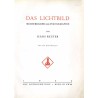 Das Lichtbild. Meisterbilder der Photographie