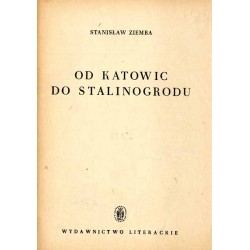 Od Katowic do Stalinogrodu