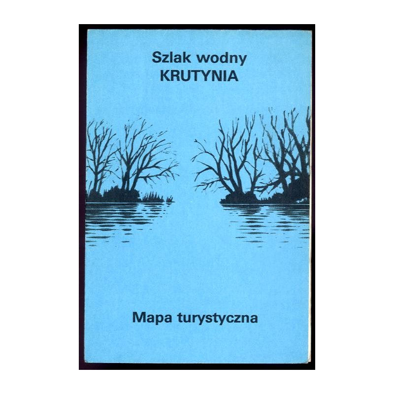 Szlak wodny Krutynia. Mapa turystyczna