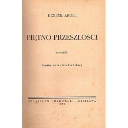 Piętno przeszłości. Powieść