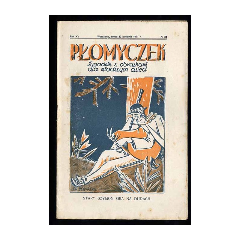 Płomyczek. Tygodnik z obrazkami dla młodszych dzieci. R.15 (1931). Nr 34 (22 kwietnia 1931)