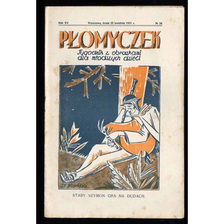 Płomyczek. Tygodnik z obrazkami dla młodszych dzieci. R.15 (1931). Nr 34 (22 kwietnia 1931)
