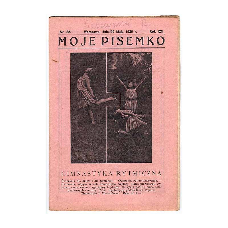 Moje Pisemko. R.21 (1926). Nr 22 (29 maja 1926)