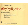 Aby byli jedno... Wybór przemówień