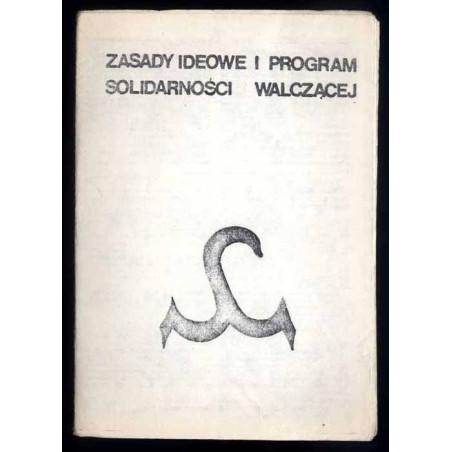 Zasady ideowe i program Solidarności Walczącej (projekt)