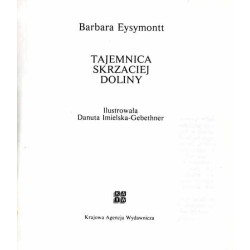 Tajemnica skrzaciej doliny