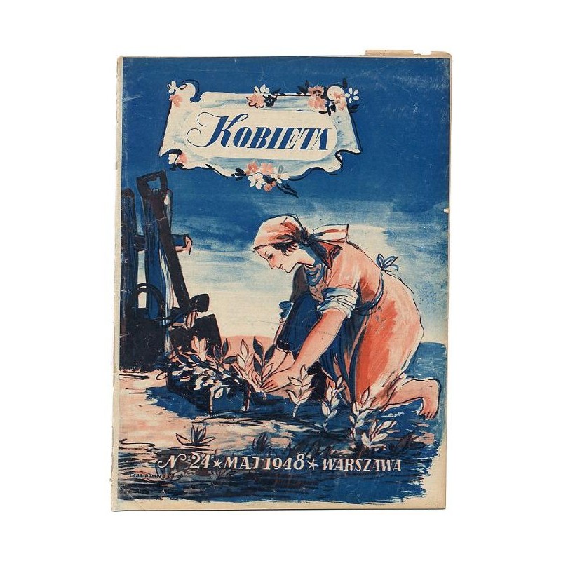 Kobieta. Tygodnik. 1948. Nr 24 (Maj 1948) [Tadeusz Gronowski]