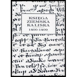 Księga ziemska kaliska 1400-1409