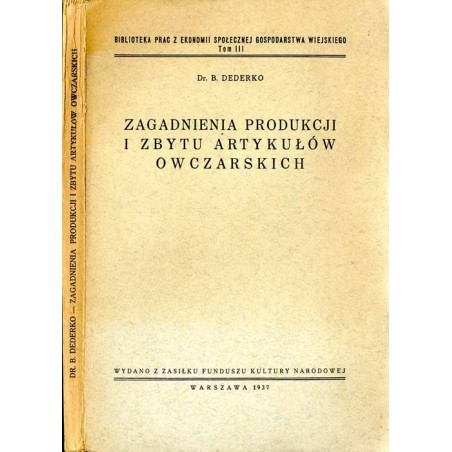 Zagadnienia produkcji i zbytu artykułów owczarskich