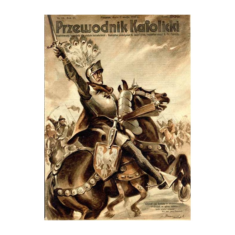 Przewodnik Katolicki. Ilustrowany tygodnik dla rodzin katolickich. R. 43 (1937). Nr 18 (2 maja 1937) / Bolesław Krzywousty / Jap