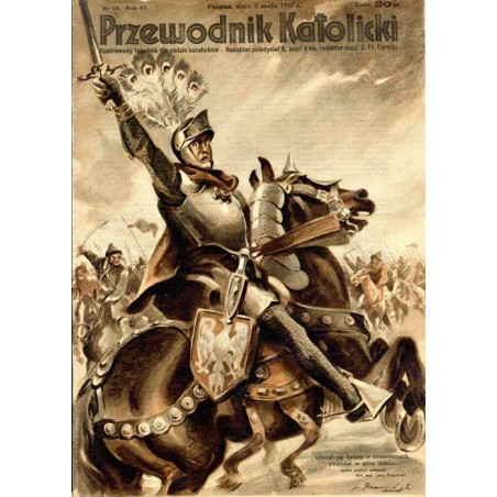 Przewodnik Katolicki. Ilustrowany tygodnik dla rodzin katolickich. R. 43 (1937). Nr 18 (2 maja 1937) / Bolesław Krzywousty / Jap