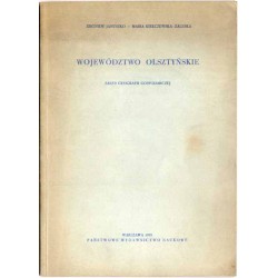 Województwo olsztyńskie. Zarys geografii gospodarczej