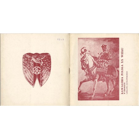 Kawaleria polska XX wieku w zbiorach Lesława Kukawskiego. [Wystawa z cyklu: militaria ze zbiorów prywatnych - grudzień 1976, sty