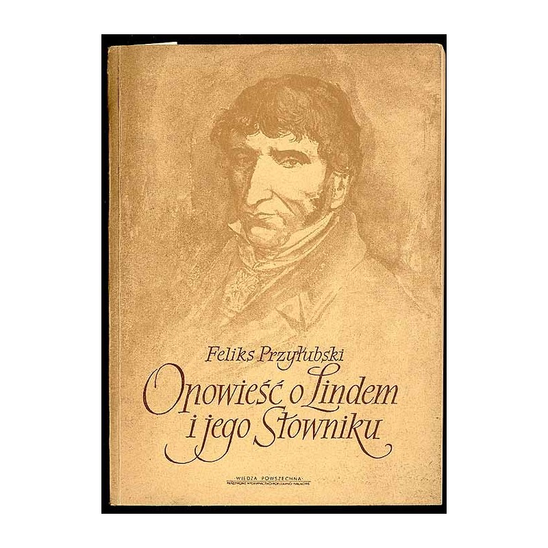 Opowieść o Lindem i jego Słowniku