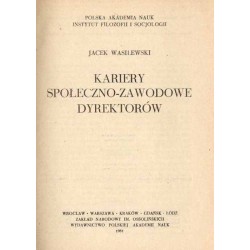 Kariery społeczno-zawodowe dyrektorów