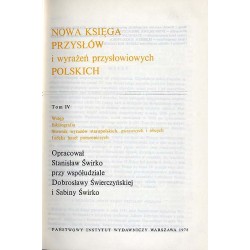 Nowa księga przysłów i wyrażeń przysłowiowych polskich. W oparciu o dzieło Samuela Adalberga. 4t