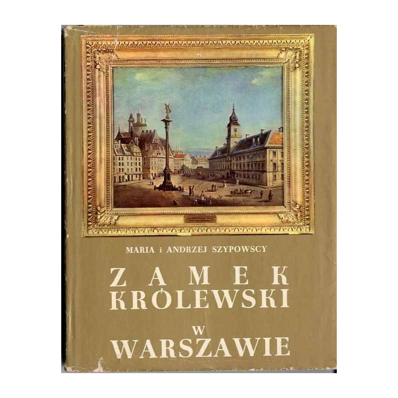 Zamek królewski w Warszawie