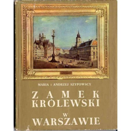 Zamek królewski w Warszawie