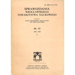 Sprawozdania Wrocławskiego Towarzystwa Naukowego. [Seria] A. Nr 44-45 (1989-1990)