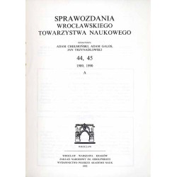 Sprawozdania Wrocławskiego Towarzystwa Naukowego. [Seria] A. Nr 44-45 (1989-1990)
