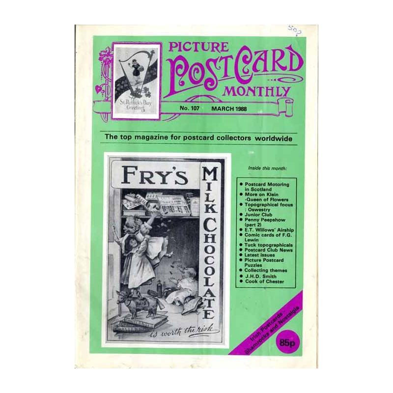 Picture Post Card Monthly. (1988). No. 107 (March 1988). The top magazine for postcard collectors worldwide