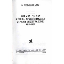 Sytuacja prawna Kościoła Adwentystycznego w Polsce międzywojennej 1918-1939