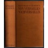 Von Versailles nach Versailles