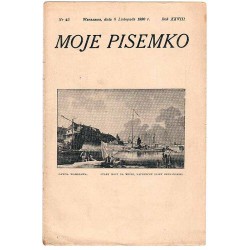 Moje Pisemko. R.28 (1930). Nr 45 (8 listopada 1930)