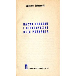 Nazwy osobowe i historyczne ulic Poznania
