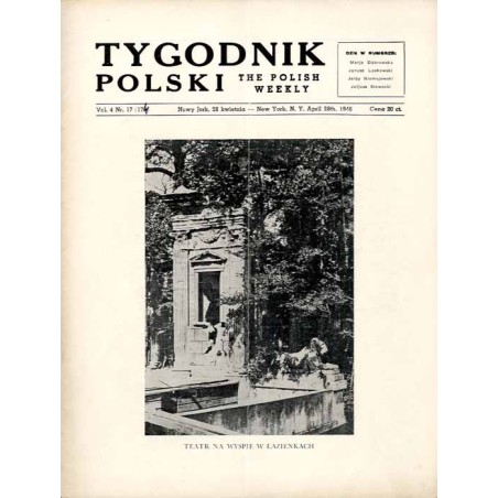 Tygodnik Polski. The Polish Weekly. Vol.4 (1946). Nr 17 (174) (28 kwietnia 1946) / Łazienki / Maria Dąbrowska