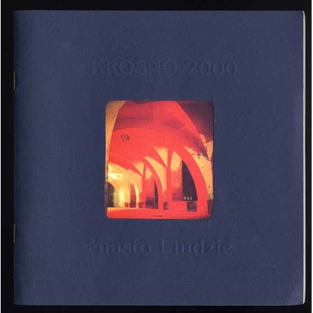 Krosno 2000. Miasto i ludzie