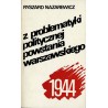 Z problematyki politycznej powstania warszawskiego 1944