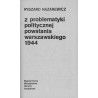 Z problematyki politycznej powstania warszawskiego 1944