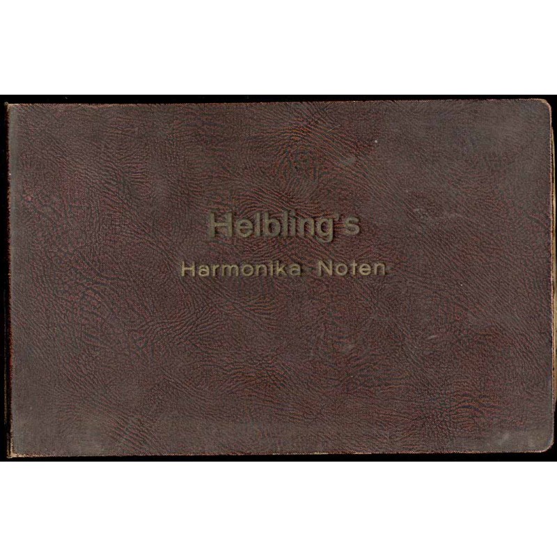 Helbing’s Harmonika Noten. Die Handharmonika