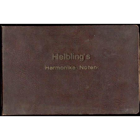 Helbing’s Harmonika Noten. Die Handharmonika