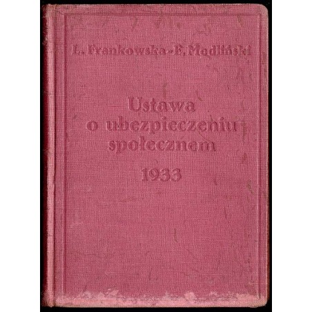 Ustawa o ubezpieczeniu społecznem z dnia 28 marca 1933 (Dz.U.R.P. Nr. 51, poz. 936)