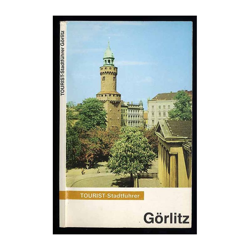 Görlitz. Tourist-Stadtführer
