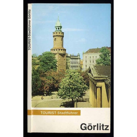 Görlitz. Tourist-Stadtführer