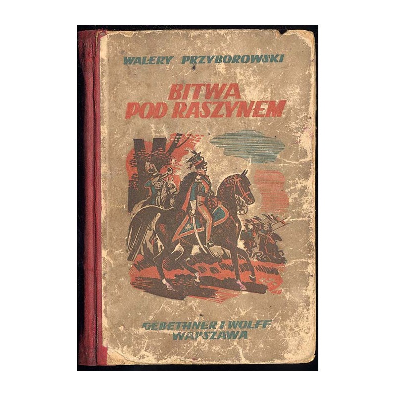 Bitwa pod Raszynem. Powieść historyczna dla młodzieży