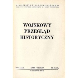 Wojskowy Przegląd Historyczny. R. 33 (1988). Nr 3 (125) (Lipiec - Wrzesień 1988)