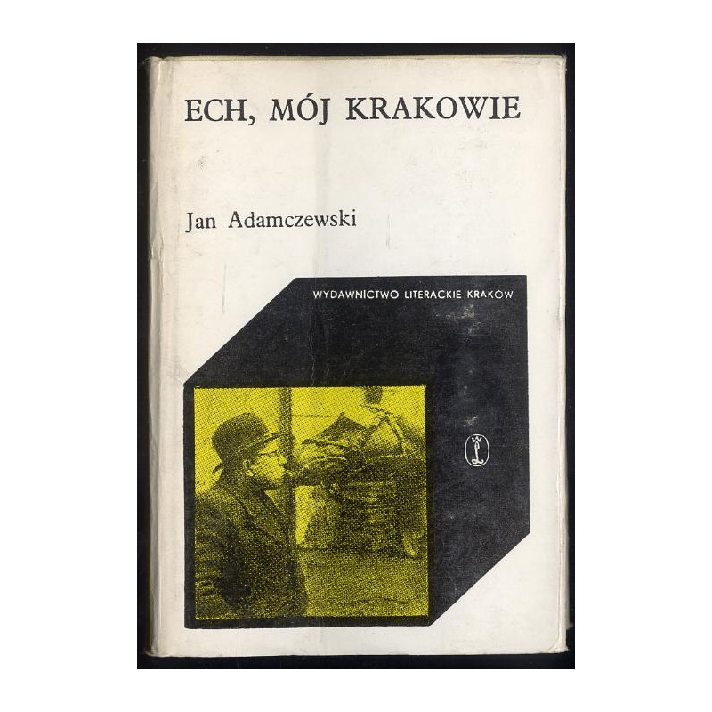 Ech, mój Krakowie