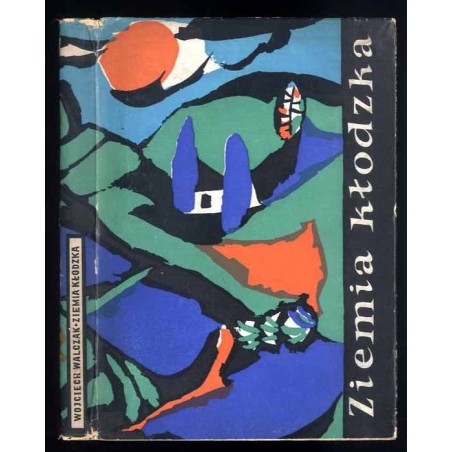Ziemia Kłodzka. Monografia krajoznawcza